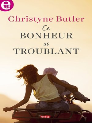 cover image of Ce bonheur si troublant